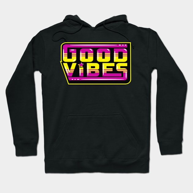 GOOD VIBES Hoodie by GreatSeries